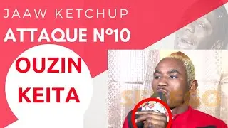 Jaaw ketchup attaque N10: Ouzin Keita