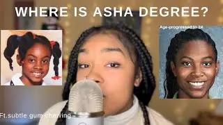 [ASMR] The Baffling Disappearance of Asha Degree | Unsolved Mystery