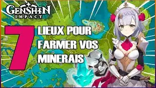 GENSHIN IMPACT : COMMENT FARMER VOS MINERAIS RAPIDEMENT 😍✅