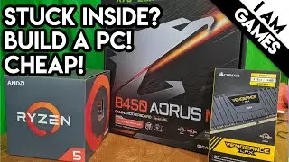 Social Distancing Budget PC Builds! Cheap, Cheaper, & CHEAPEST
