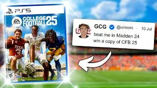 Beat Me in Madden 24... Win a Copy of CFB 25