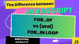 31.Javascript for..of loop vs for..in loop? 