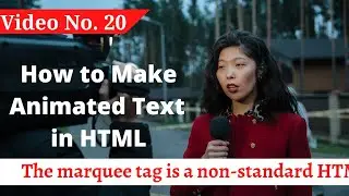 How to Make Animation Text in HTML || How to Use Marquee Tag in HTML