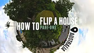 How To Flip a House in Australia | PT1