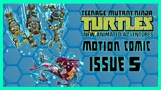New Animated Adventures Issue 5 I  ninja turtles (2012) motion comic