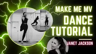 Janet Jackson -Make Me dance tutorial(Official Music Video choreography/dance cover) @JanetJackson