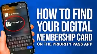 How to Find Your Digital Pass Membership Card on the Priority Pass App: Quick Access Guide!