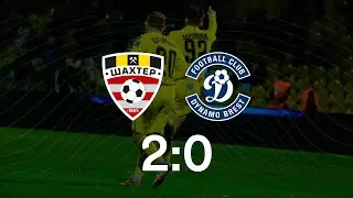 Тур 8. Шахтер - Динамо-Брест - 2:0 (13.05.2022)
