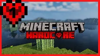 Minecraft Let's Play In HARDCORE! Minecraft Hardcore Ep 1.