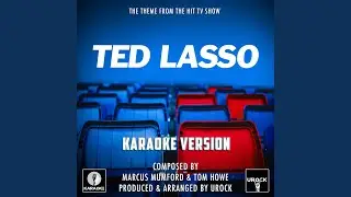 Ted Lasso Main Theme (From "Ted Lasso")