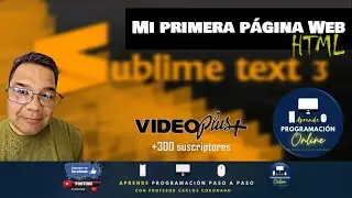 Mi Primera Página Web HTML en Sublime Text 3