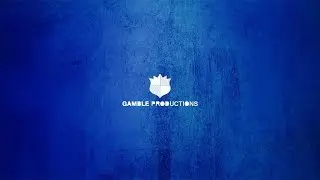GAMBLE PRODUCTIONS - SHOW REEL 2016