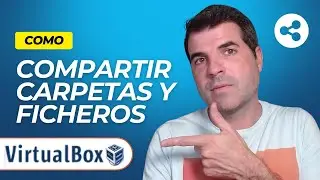 📢Como crear una Carpeta compartida en VirtualBox 📦 Windows🟦 Linux🐧