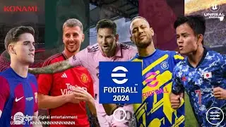 eFootball™ 2024 Trailer FM...!!!!!