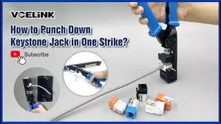 How to Punch Down Keystone Jack in One Strike? | VCELINK