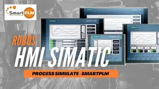 Virtual Comissioning (Siemens HMI - SIMATIC) - Process Simulate