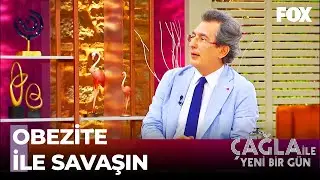 Obezitenin Zararları ve Organlarda Yarattığı Deformasyon Nedir - Çağla İle Yeni Bir Gün 440. Bölüm