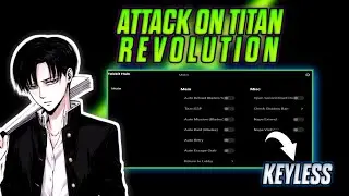 New Best Attack On Titan Revolution Script | Keyless, Nape Extend, Auto Check Shadow Ban