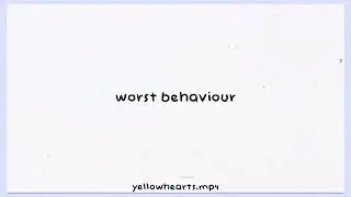 Worst behaviour - Ariana Grande [slowed and reverb]