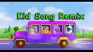 Wheels on the bus - Nursery rhymes songs for children videos | Kids songs Remix