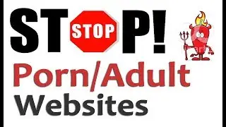 How to Block Porn Sites on all Web browsers? എങ്ങിനെയാണ്‌ അശ്ലീല സൈറ്റുകള്‍ ബ്ലോക്ക്‌ ചെയുക.?