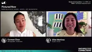 Lillian Martinez & Carmen Chan: Pictured Now