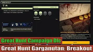 Icarus: Great Hunt Garganutan Campaign: Breakout (Styx)