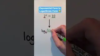 Exponential Form to Logarithmic Form 