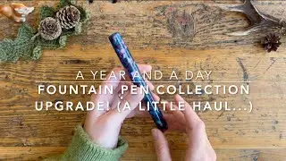 Fountain Pen Collection Upgrade: July ~ September 2024 (a little pen haul!)
