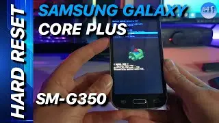 HARD RESET Samsung Galaxy CORE PLUS (SM-G350)