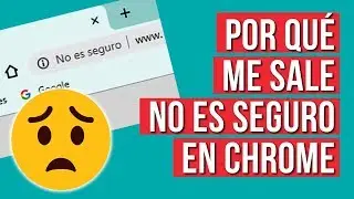Mi Pagina Web Dice que No es Segura - Por Que Me Sale No es Seguro en Google Chrome
