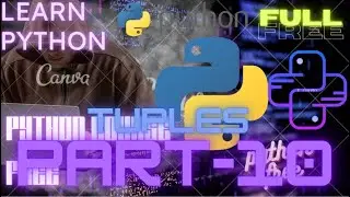 Python full beginner friendly course (Tuples in python)for free and anyone can learn python| part-10