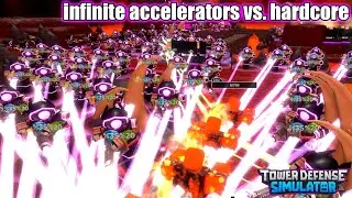 infinite accelerators vs. hardcore mode (Tower Defense Simulator)