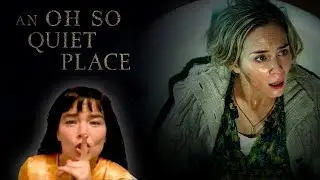 An Oh So Quiet Place