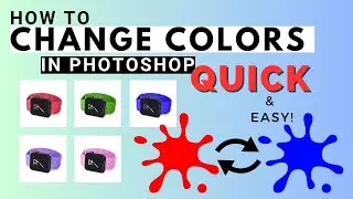How to Change Colors in Photoshop (QUICK & EASY!)