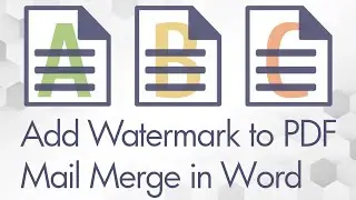 Add Watermark to PDF | Mail Merge in Word