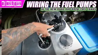 Wiring Up The Drag and Drive Fuel Tanks