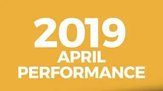 April 2019 Performance Report