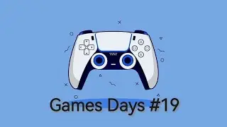 Games Days #19