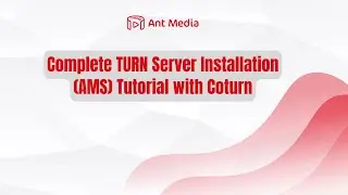 Complete TURN Server Installation (AMS) Tutorial with Coturn | Ensure WebRTC Works Everywhere