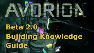 Avorion Beta 2.0 Building Knowledge Guide