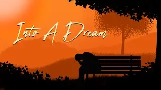 Into A Dream - Release Date Trailer - July 30th