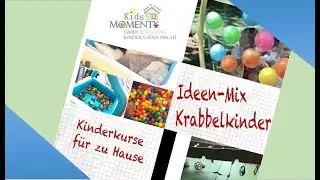 Kinderkurse online - Wie beschäftige ich mein Krabbelkind? Kleinkinder Spielideen für zu Hause