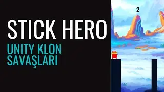 Stick Hero Nasıl Yapılır? (Unity)