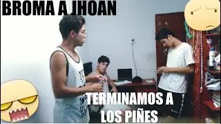 BROMA A NUESTRO AMIGO LO ECHAMOS DEL CANAL/ TERMINAMOS A LAS PIÑAS |ThreeFriends