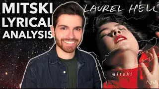 Mitski's Laurel Hell Explained | Track-by-Track Lyrical Analysis