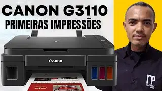 CANON G3110 PARA GRÁFICA RÁPIDA | MELHOR CUSTO BENEFÍCIO