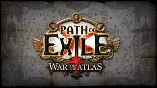 Path of Exile: War for the Atlas Expansion Announcement & Overview