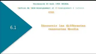 6.1 Découvrir les différentes ressources Moodle