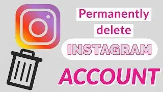 How to delete permanently instagram account